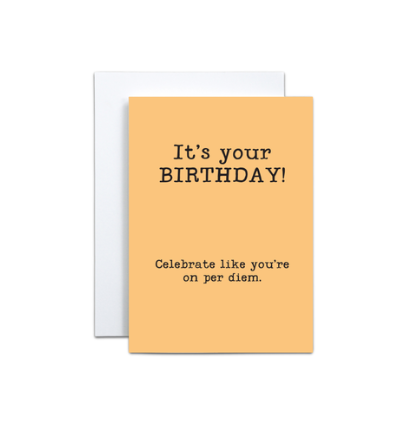 BIRTHDAY PER DIEM CARD