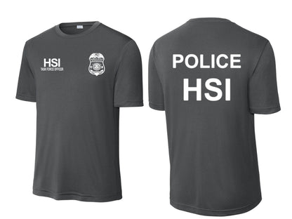HSI TASK FORCE OFFICER WICKING RAID T-SHIRT-ST350
