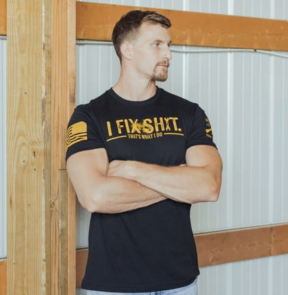 GRUNT STYLE I FIX SH*T T-SHIRT