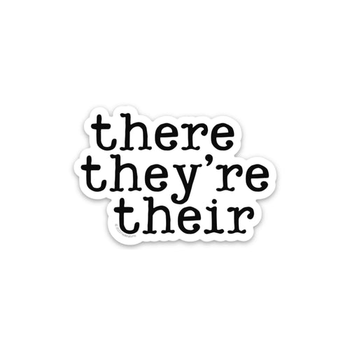 THERE THEY'RE THEIR STCKER