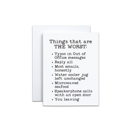 THINGS THAT ARE THE WORST CARD